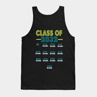 Class Of 2032 Grow With Me Back To School And First Day Of School Gift. Tank Top